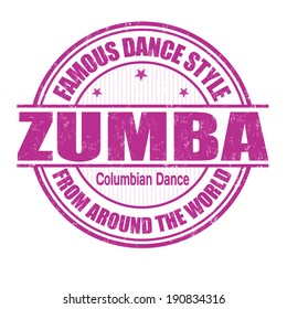 Famous dance style, zumba grunge rubber stamp on white, vector illustration