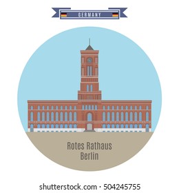 Famous Places in Germany. Rotes Rathaus, Berlin