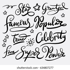 Famous star and popular hand written typography. Good use for logotype, symbol, cover label, product, brand, poster title or any graphic design you want. Easy to use or change color 