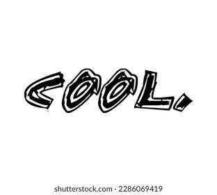 Famous words for printing on shirts and other merchandise. Isolated vector art without any background. Resizable vector.