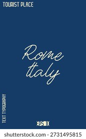  Weltbekannte Wahrzeichen Kursive Typografie Vektordesign - Touristenort Lettering Art - Rom Italien