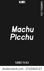  Lugares famosos famosos del mundo Tipografía Diseño de Vectores - Tourist Place Lettering Art - Machu Picchu Perú