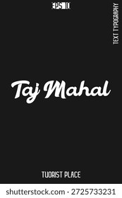  Lugares famosos famosos del mundo Tipografía Diseño de Vectores - Tourist Place Lettering Art -   Taj Mahal India