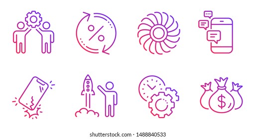Fan engine, Employees teamwork and Communication line icons set. Smartphone broken, Launch project and Time management signs. Loan percent, Check investment symbols. Gradient fan engine icon. Vector