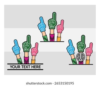 Fan Foam Fingers, Hands Up, Glove, Number One, Foam Hand Supporter, stadium support, Foam Finger Monogram, Split Monogram, Circle Monogram, 