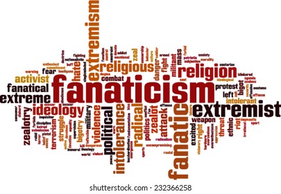 Fanaticism word cloud concept. Vector illustration