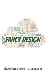 Fancy Design word cloud. Wordcloud made with text only.