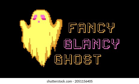 Fancy Ghost. Pixel art Halloween lettering label with fancy gold ghost spirit and text. Quotes with pixel horror stuff and text in vintage geek 8 bit style. Sign for t shirts. Vector.