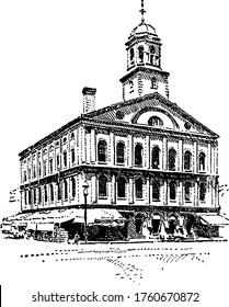 Faneuil Hall, located near the waterfront and today's Government Center, in Boston, Massachusetts, has been a marketplace and a meeting hall since 1743, notable for its remarkable designs, vintage.