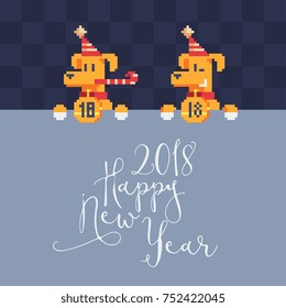 Fanny yellow dogs character have poster with lettering happy new 2018 year. Pixel art style greeting card design. Isolated vector illustration
