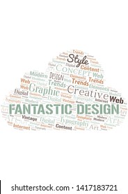 Fantastic Design word cloud. Wordcloud made with text only.