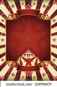 Fantastic grunge circus. A new background (vintage, textured) on circus theme. Enjoy !