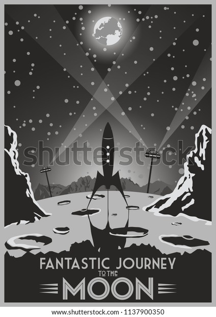 Fantastic Journey to the Moon. Vector Retro\
Futuristic Space Poster\
Stylization