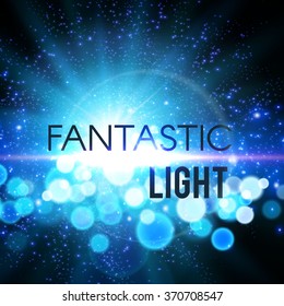 Fantastic Light. Shining Explosion Background with Light & Bokeh. Vector illustration
