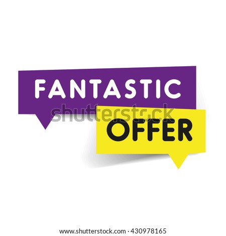 Fantastic offer speech bubble tag