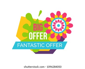 Fantastic offer springtime emblem abstract flower vector illustration shopping label colorful elements isolated on white, sticker with spring blooming bud