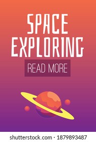 Fantastic poster or banner with an alien planet, bright background and an inscription. Advertising of space exploring. Vector flat illustration