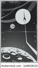 Fantastic Retro Movie Poster Style, Space Rocket, Moon Surface. Grunge Texture Pattern, Monochrome Palette