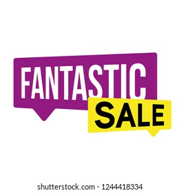 Fantastic Sale label bubble vector