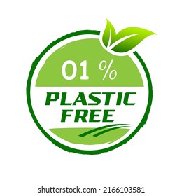 fantastic sign vector for campaign plastic free 01% with green leaf illustration. Plastic free campaign for the health of the earth's population.