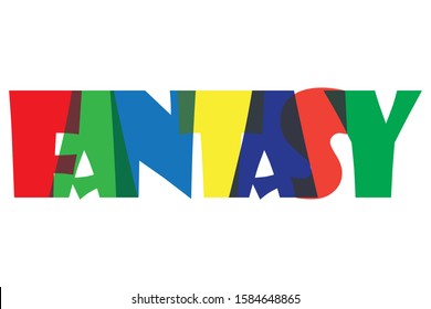 fantasy colourfull lettering typographic vector design of word one word qoute on white background