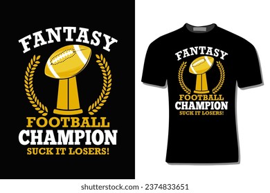 Fantasy Football Champion T-Shirt Design  For Print, Poster, Card, Mug, Bag, Invitation And Party.