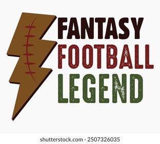 Fantasy Football Legend Svg,Game Day Shirt,Calligraphy t-shirt Design,Football Quotes Svg,American Football Svg,Cut File,Silhouette