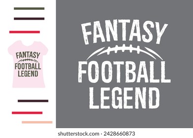 Fantasy football legend t shirt design 