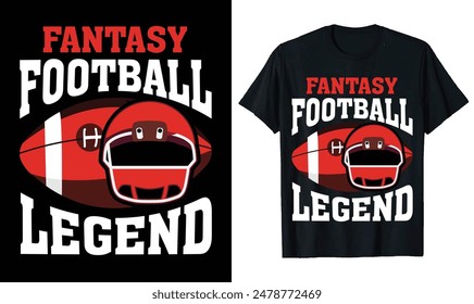 Fantasy Football Legend
 Football t-shirt design, Football typography sport t shirt design