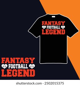 Fantasy Football Legend .T-shirt Design. Vector Illustration.