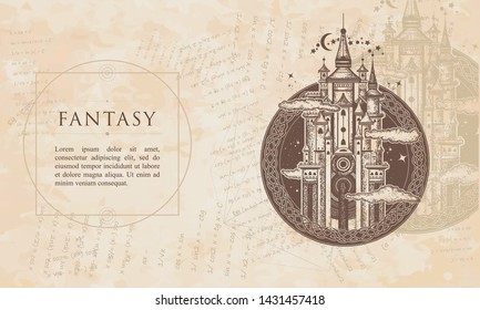 Fantasy. Magic castle. Symbol of fairy tale, dream. Renaissance background. Medieval manuscript, engraving art 