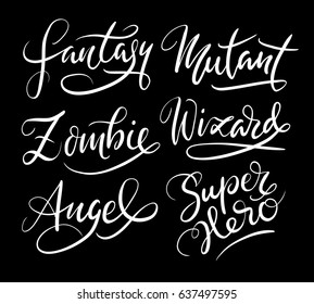Fantasy and superhero hand written typography. Good use for logotype, symbol, cover label, product, brand, poster title or any graphic design you want. Easy to use or change color 