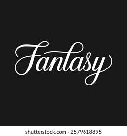 Fantasy Typography Stylish Vector Illustration Template - Magical and Dreamy Text Design for Background Wallpaper and Whimsical Fantasy Quotes