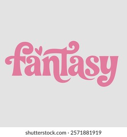 Fantasy in typography text about valentine vector transparent background