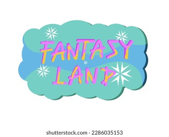 Fantasyland text word illustration on white background