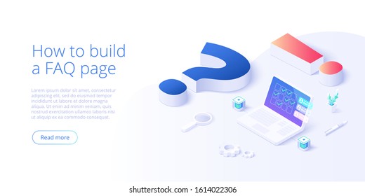 FAQ concept in isometric vector illustration. Frequently asked questions background with question and exclamation marks and laptop. Web banner layout template.