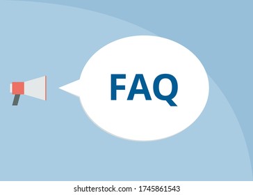 FAQ concept vector. Frequently asked questions. Megaphone with speech bubble. Flat design on light blue background.