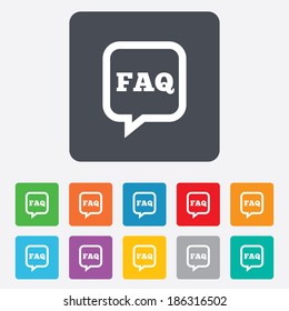 FAQ information sign icon. Help speech bubble symbol. Rounded squares 11 buttons. Vector