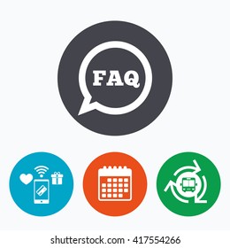 FAQ information sign icon. Help speech bubble symbol. Mobile payments, calendar and wifi icons. Bus shuttle.