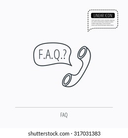 FAQ service icon. Support speech bubble sign. Phone symbol. Linear outline icon. Speech bubble of dotted line. Vector