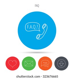 FAQ service icon. Support speech bubble sign. Phone symbol. Mail, download and speech bubble buttons. Like symbol. Vector