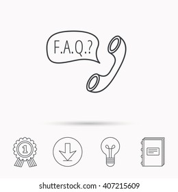 FAQ service icon. Support speech bubble sign. Phone symbol. Download arrow, lamp, learn book and award medal icons.