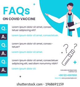 FAQ's On Covid Vaccine Based Poster Design With Doctor Answering Questions On White Background.