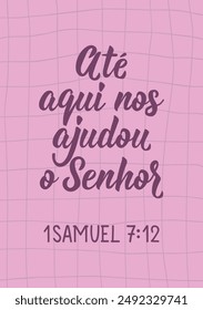 So far the Lord has helped us in Portuguese. Greeting card with hand-drawn lettering.