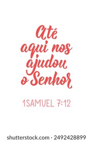 So far the Lord has helped us in Portuguese. Greeting card with hand-drawn lettering.