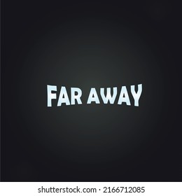 FARAWAY Logo Modern Creative Minimal Style Lettering white Color Vector Typographic Design