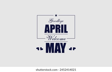 Farewell to April Hello May A Visual Celebration in Text