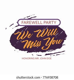 Farewell card. We will miss you  template