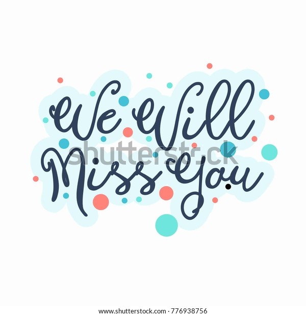 farewell-card-we-will-miss-you-stock-vector-royalty-free-776938756