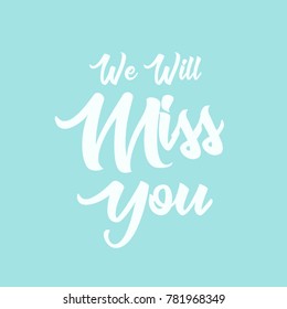 Farewell Party Card We Will Miss Stock Vector (Royalty Free) 781968349 ...